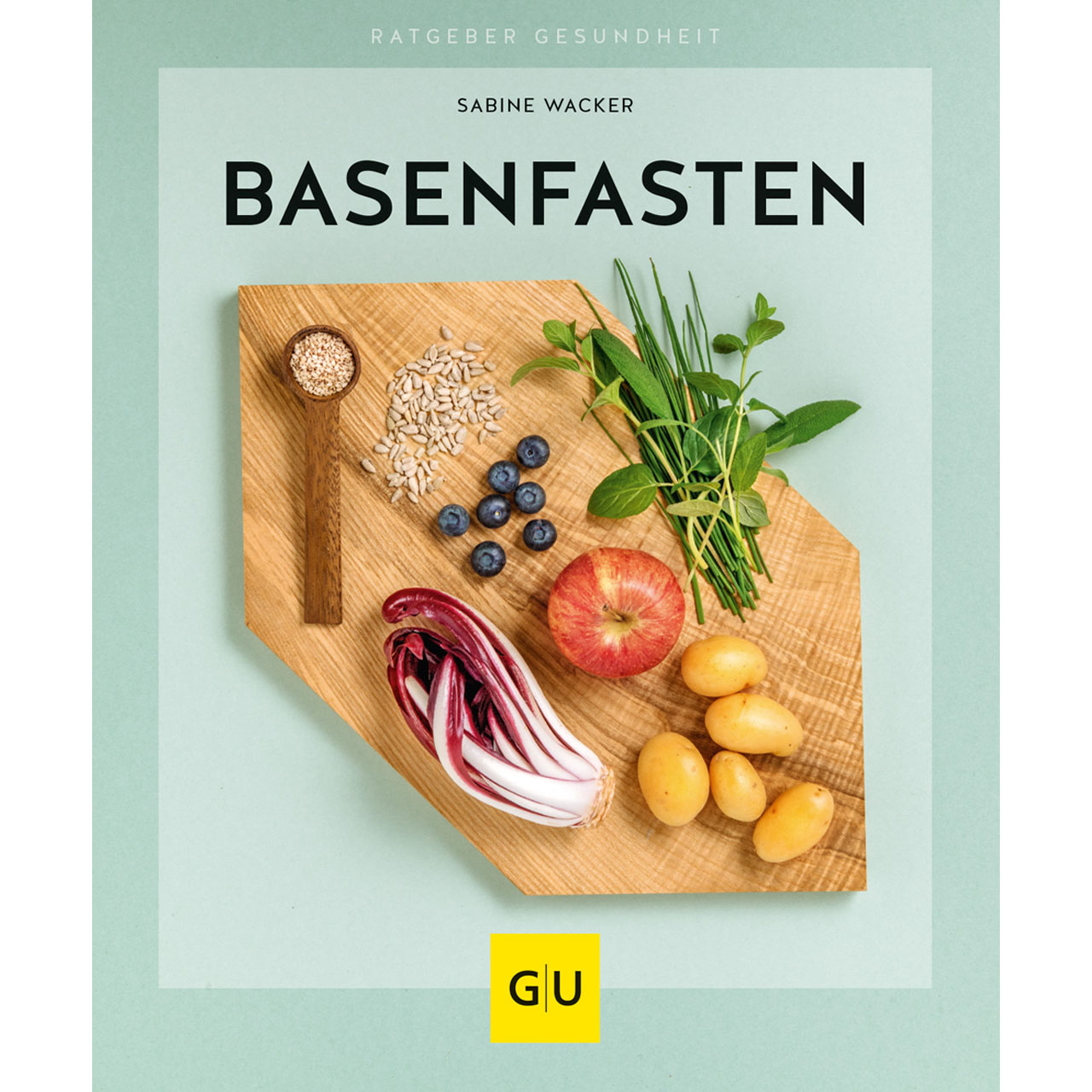 basenfasten: Sanft entlasten und dauerhaft abnehmen von Sabine Wacker, GU-Verlag